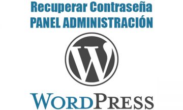 Recuperar Contraseña de Administracion Wordpress