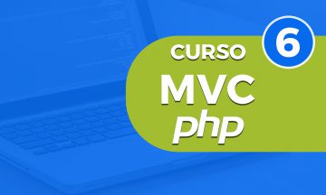 Curso MVC con PHP Parte 6