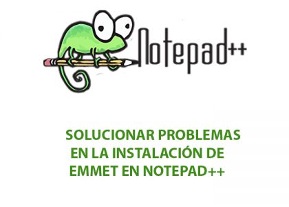 Solucionar Error con Emmet en Notepad++ - render2web