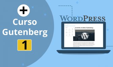 ✅ [1]Curso de Gutenberg Wordpress - Introducción