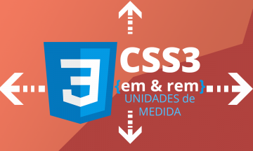 CSS Unidades de Medida Rem y Em