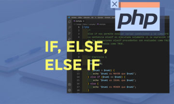 Estructura de Control If, Else en PHP