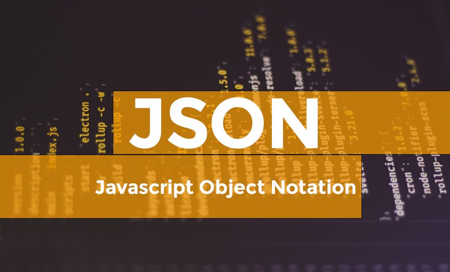 JSON (Javascript Object Notation)