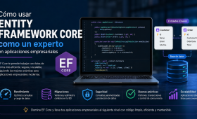 Cómo usar Entity Framework Core como un experto en aplicaciones empresariales