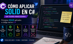 Cómo aplicar SOLID en C# sin teoría innecesaria