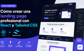 Cómo crear una landing page profesional con React y Tailwind CSS