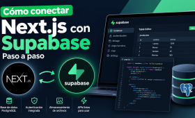 Cómo conectar Next.js con Supabase paso a paso