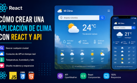 Cómo crear una aplicación de clima con React y consumo de API