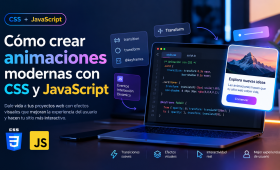 Animaciones web modernas con CSS y JavaScript
